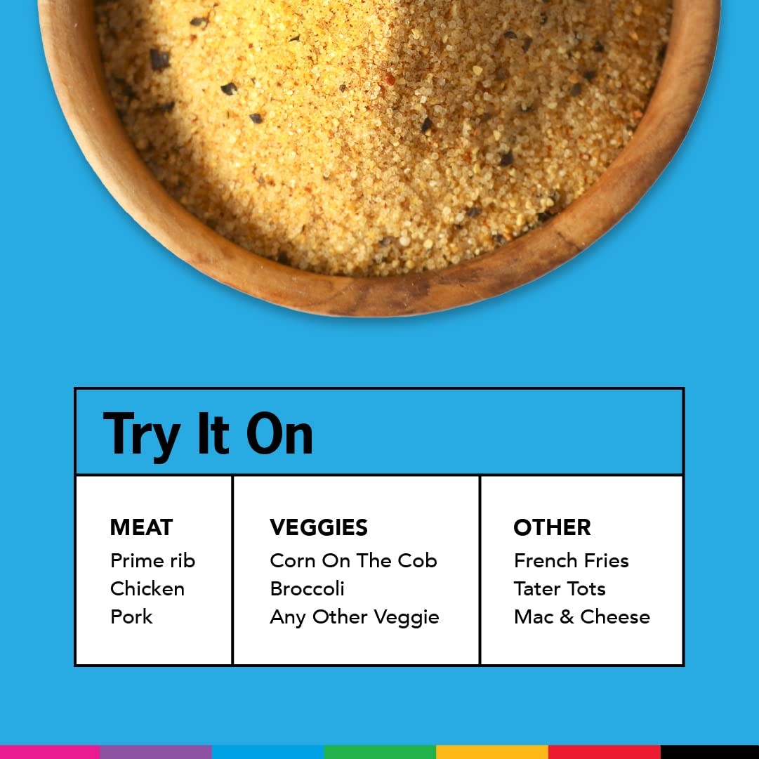 – Seasoned Salt – Use On: French Fries, Tater Tots, Steak, Chicken, Fish, Veg…