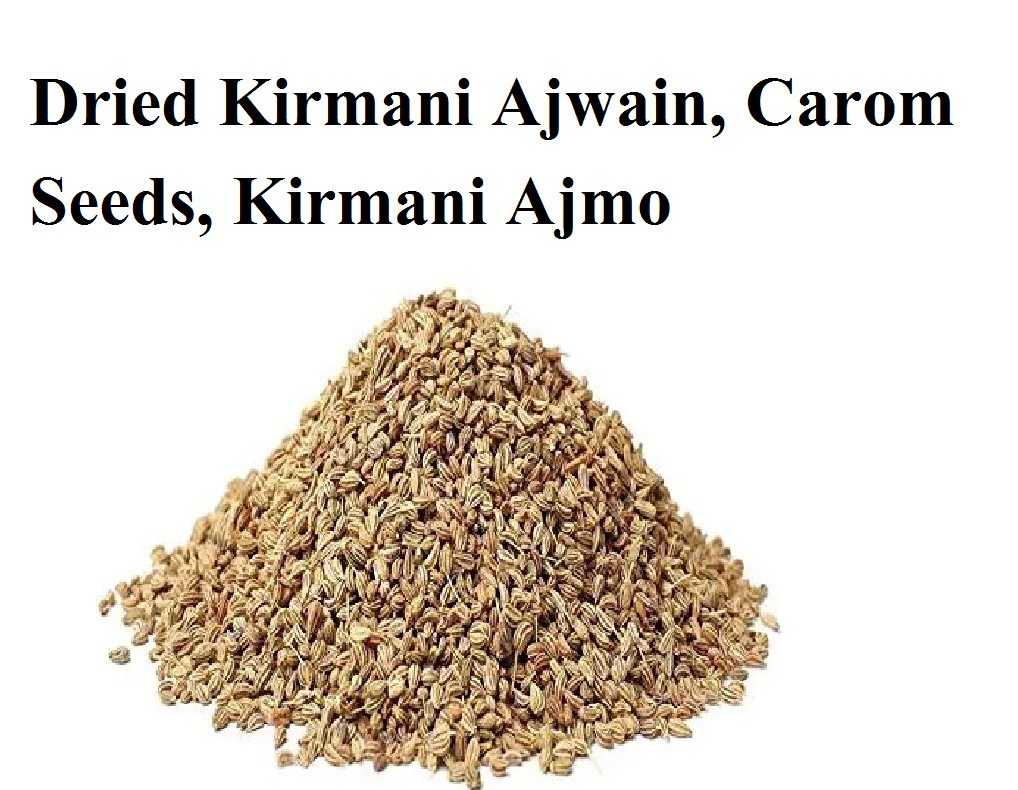 100% Pure Dried Kirmani Ajwain, Carom Seeds, Kirmani Ajmo, Ajwain