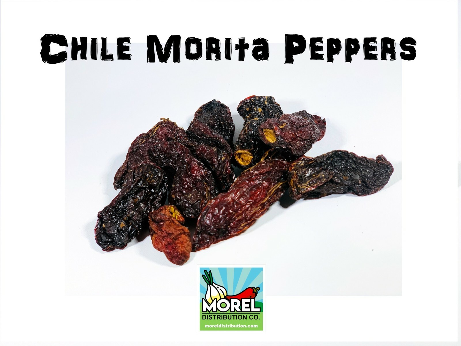 DRIED CHIPOTLE MORITA CHILI PEPPERS WEIGHTS: 4 OZ, 8 OZ, & 1 LB!