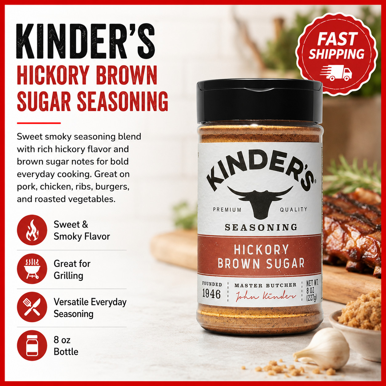 Kinder’s Hickory Brown Sugar Seasoning, 8 oz Each
