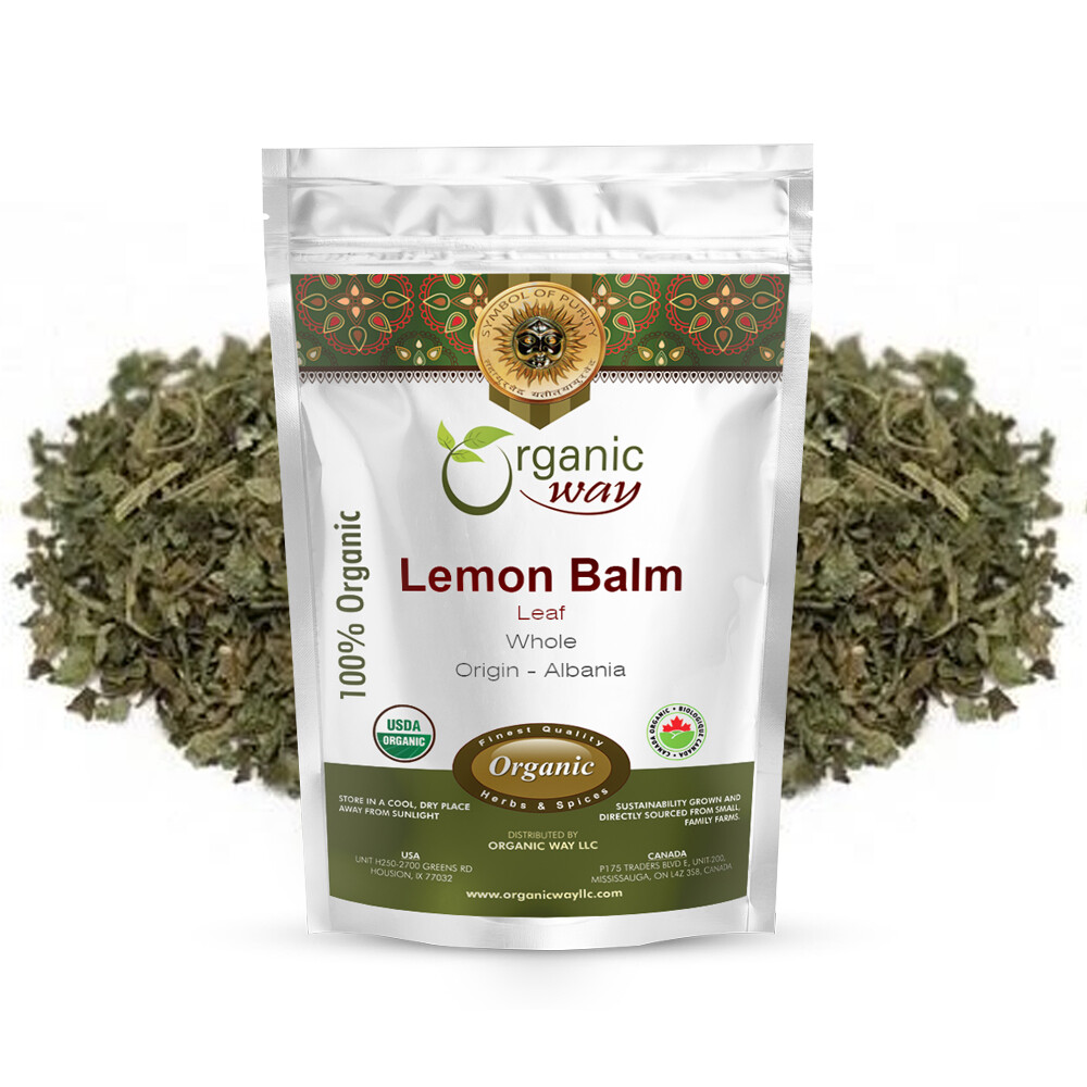 Organic Way Lemon Balm Leaf Whole – Organic, Kosher & USDA Certified