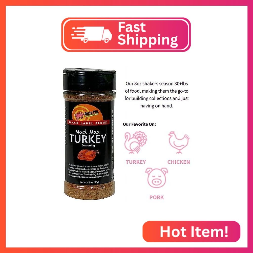 Dizzy Pig Mad Max Turkey Seasoning Rub (8oz Shaker) – Seasons 30+lbs of Food – H